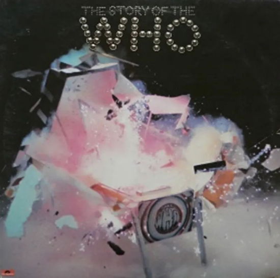 The Story Of The Who (RSD Pink / Green VInyl) - The Who - Música -  - 0602458645194 - 20 de abril de 2024