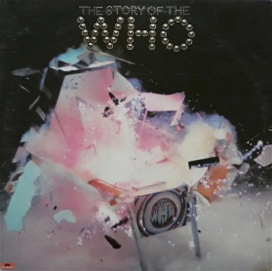 The Story Of The Who (RSD Pink / Green VInyl) - The Who - Musiikki -  - 0602458645194 - lauantai 20. huhtikuuta 2024