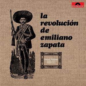 Cover for La Revolucion de Emilio Zapata (LP) (2025)