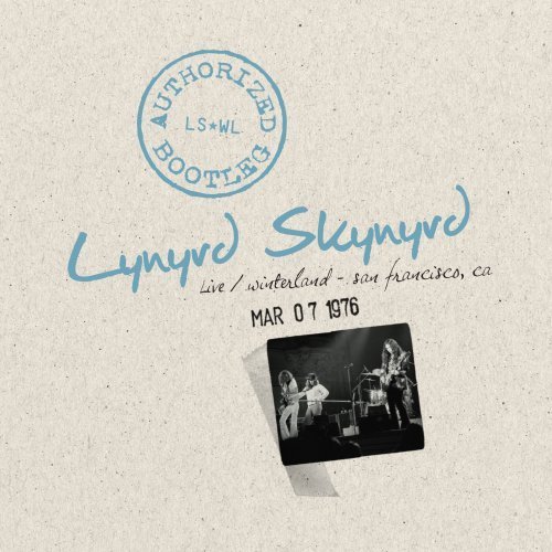 Cover for Lynyrd Skynyrd · Authorized Bootleg Live Winterland San Francisco (CD) [Remastered edition] (1990)