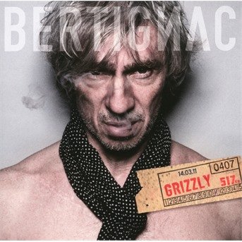 Cover for Louis Bertignac  · Grizzly (Ca C'Est Vraiment Moi) (CD)