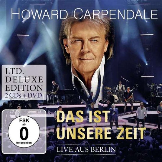 Cover for Howard Carpendale · Das Ist Unsere LIVE (DVD/CD) [Deluxe edition] (2016)