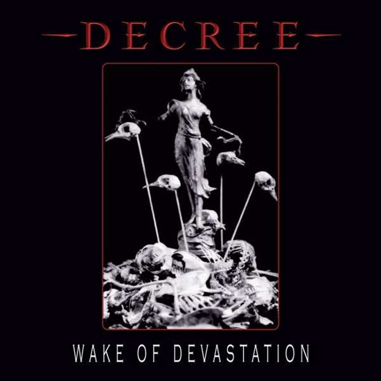 Decree · Wake Of Devastation (White Vinyl) (LP) [Coloured edition] (2019)