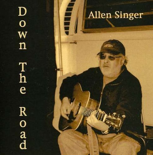 Down the Road - Allen Singer - Música - CDB - 0634479122194 - 5 de julho de 2005