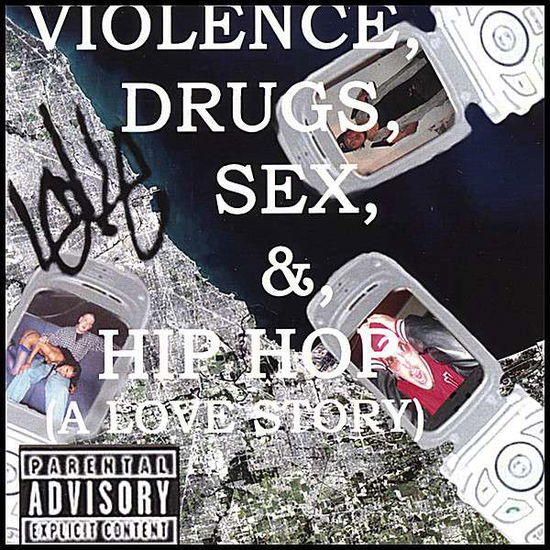 Cover for Loke · Violence Drugs Sex &amp; Hip Hop (A Love Story) (CD) (2008)