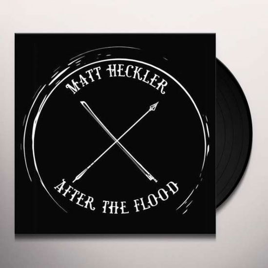 Cover for Matt Heckler · After The Flood (LP) (2019)