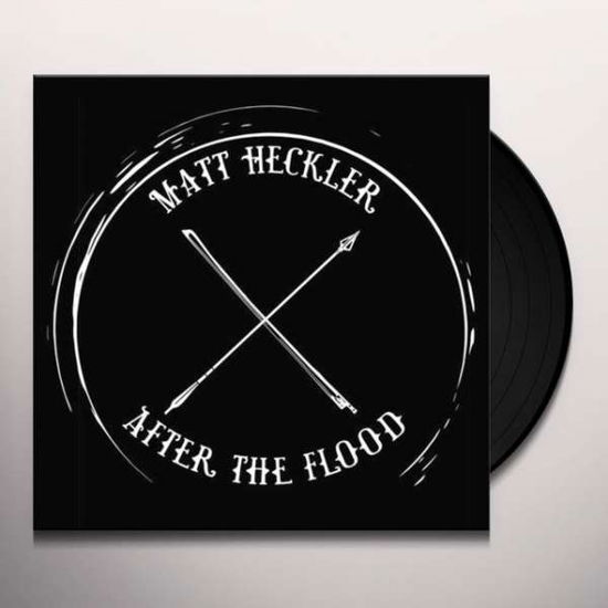 After The Flood - Matt Heckler - Musik - ANTI-CORP - 0638302585194 - 19. juli 2019