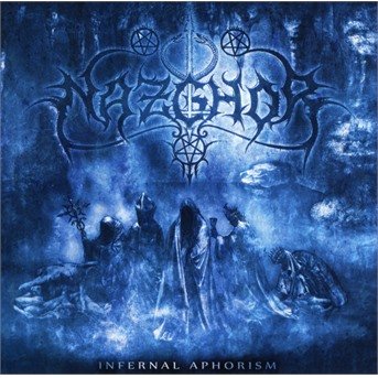 Cover for Nazghor · Infernal Aphorism (CD) (2017)