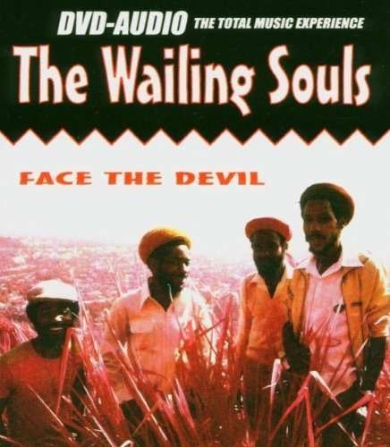 Cover for Wailing Souls · Face the Devil (DVD-Audio) (2004)