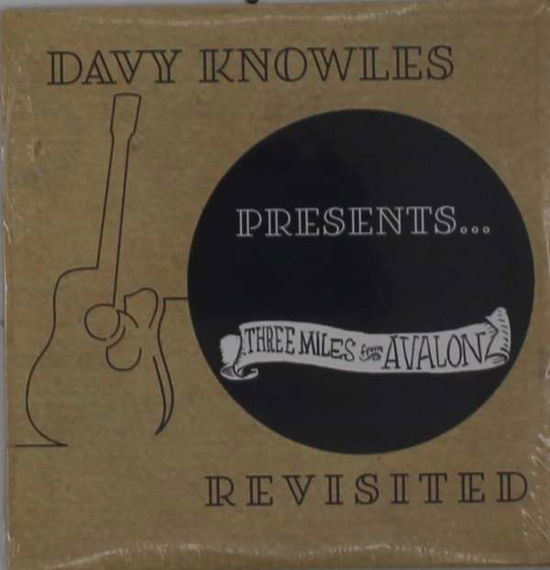 Davy Knowles Presents Three Miles from Avalon - Davy Knowles - Music -  - 0798576103194 - October 1, 2021