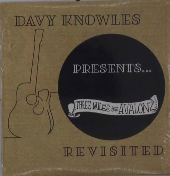 Davy Knowles Presents Three Miles from Avalon - Davy Knowles - Musikk - WYAN INC - 0798576103194 - 1. oktober 2021