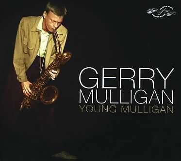 Cover for Gerry Mulligan · Young Mulligan (CD) (2003)