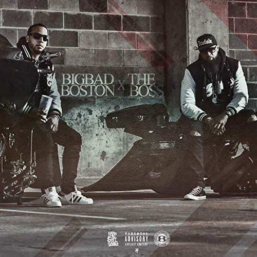 Boston George & Slim Thug · Big Bad Boston and the Boss (CD) (2019)