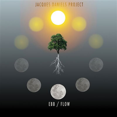 Cover for Jacques Daniels Project · Ebb / Flow (CD) (2025)