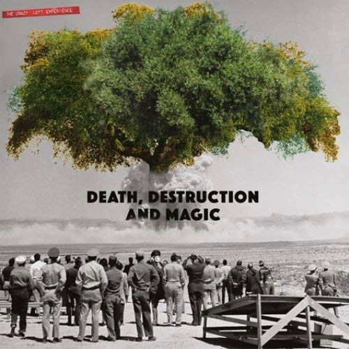 Death, Destruction And Magic - Crazy Left Experience - Music - ADANSONIA - 2090504613194 - May 17, 2018