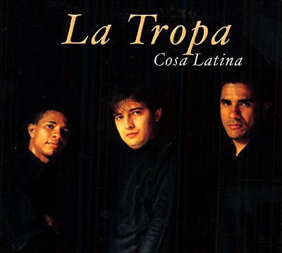 La Tropa · Cosa Latina (CD) (2004)