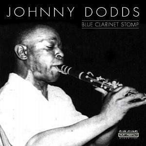 Cover for Johnny Dodds · Blue Clarinet Stomp (LP) (2018)