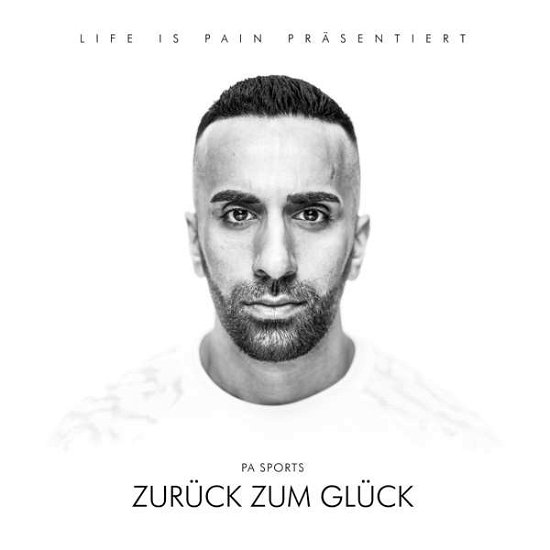 Zurueck Zum Glueck - Pa Sports - Musikk - LIFE IS PAINFUL - 4018939299194 - 3. juni 2016