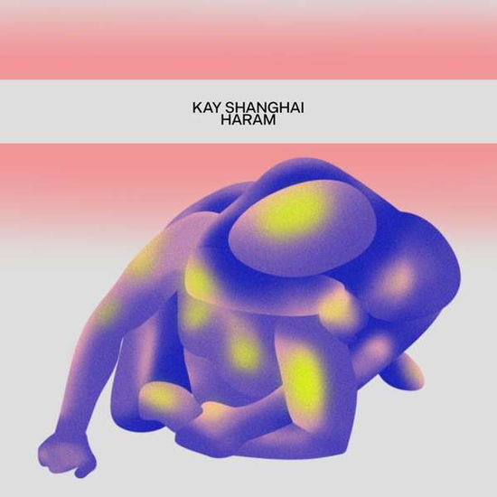 Cover for Kay Shanghai · Haram (VINYL) (2021)