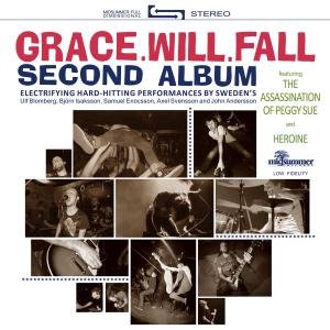Second Album - Grace Will Fall - Music - Glasstone - 4024572372194 - May 18, 2009
