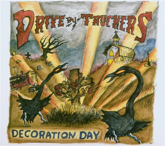 Drive by Truckers-decoration Day - Drive by Truckers - Musik - BLUE - 4028466323194 - 13. Oktober 2003