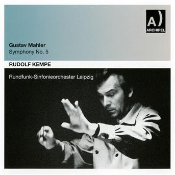 Symphony No 5 - Mahler / Rfso / Kempe - Música - ARCHIPEL - 4035122405194 - 26 de abril de 2011