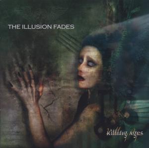 The Killing Ages - The Illusion Fades - Musik - PANDAIMONIUM - 4042564009194 - 1. April 2011