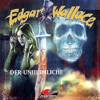 Cover for Hans-joachim Herwald · Edgar Wallace-der Unheimliche (CD) (2006)