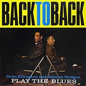 Cover for Duke Ellington · Back to Back + 9 Bonus Tracks (CD) [Japan Import edition] (2016)