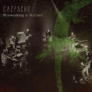 Cover for Gazpacho · Fireworking At St.Croix (CD) [Japan Import edition] (2022)
