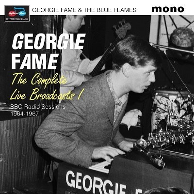 Cover for Georgie Fame · The Complete Live Broadcasts (Bbc Radio Sessions 1964-1967) (CD) [Japan Import edition] (2021)