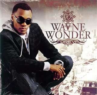 Cover for Wayne Wonder · Foreva (CD) [Bonus CD, Bonus Tracks edition] (2007)