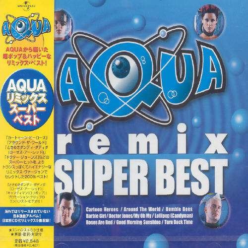 Remix Superbest - Aqua - Music - UNIVERSAL - 4988005323194 - February 18, 2003