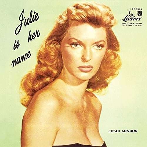 Cover for Julie London · Julie Is Her Name Vol.1 (CD) (2014)