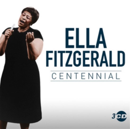 Cover for Ella Fitzgerald  Centennial 100 Years Anniversary (CD) (2023)