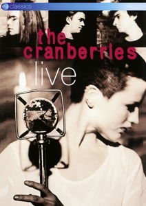 Live - The Cranberries - Películas - EAGLE - 5036369851194 - 12 de enero de 2015