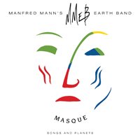 Cover for Manfred Manns Earth Band · Masque (CD) (2018)