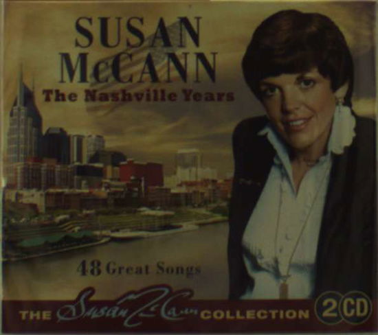 Cover for Susan McCann · The Nashville Years. 48 Great Songs (CD)