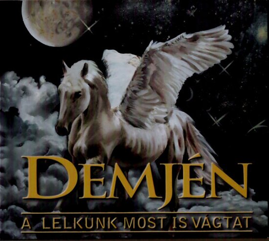 Cover for Demjén Ferenc · A lelkünk most is vágtat (CD) (2012)