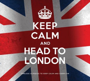 Cover for Various Artists · Keep Calm And Head To London (CD) (2013)