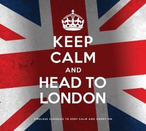 Keep Calm And Head To London - Varios Interpretes - Music - MUSIC BROKERS - 7798141337194 - March 15, 2013