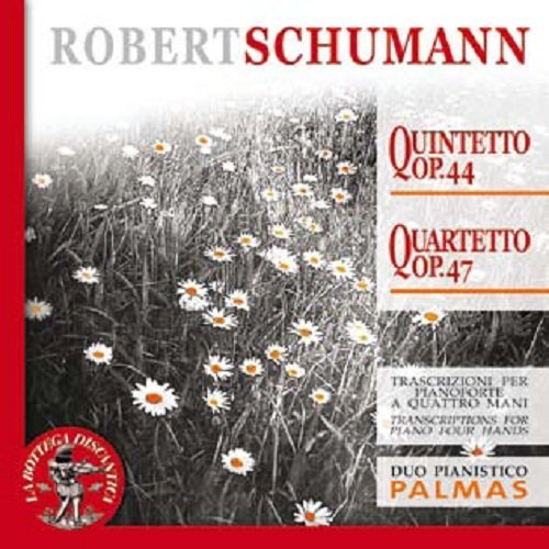 Cover for R. Schumann · Quintet Op.44/quartet Op.47 (CD) (2018)