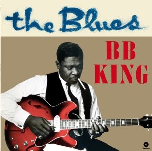 Cover for B.b. King · Blues + 4 Bonus Tracks (LP) [Limited, High quality edition] (2016)
