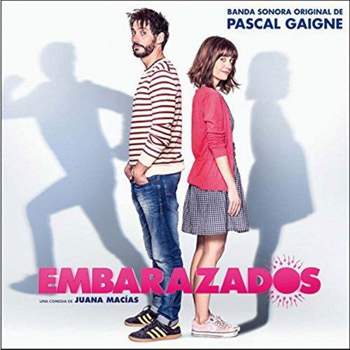 Cover for Pascal Gaigne · Embarazados / O.s.t. (CD) (2016)