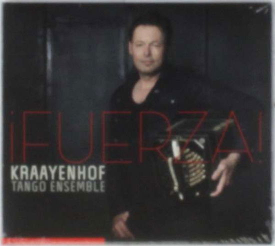 Fuerza! - Carel Kraayenhof - Música - BANDO DREAMS - 8717092006194 - 19 de julio de 2012