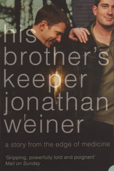 Cover for Jonathan Weiner · His Brothers Keeper (Paperback Book) (2005)