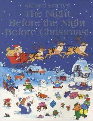 Cover for Richard Scarry · The Night Before The Night Before Christmas (Paperback Bog) [Edition edition] (2010)