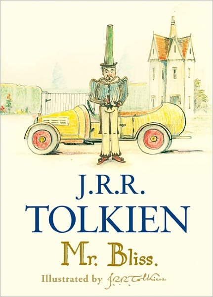 Cover for J. R. R. Tolkien · Mr Bliss (Innbunden bok) (2011)