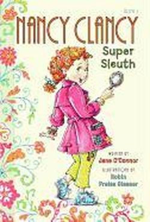 Fancy Nancy: Nancy Clancy, Super Sleuth - Nancy Clancy - Jane O'Connor - Böcker - HarperCollins Publishers Inc - 9780062084194 - 23 april 2013