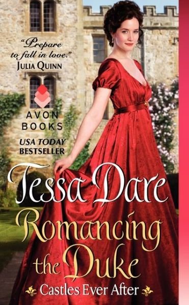 Cover for Tessa Dare · Romancing the Duke: Castles Ever After - Castles Ever After (Paperback Bog) (2014)